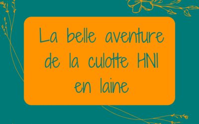 La belle aventure de la culotte HNI